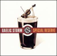 Gaelic Storm : Special Reserve